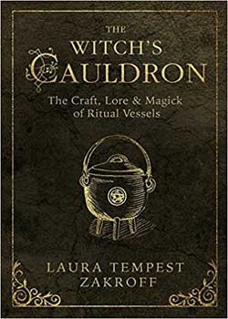 Witch's Cauldron By Laura Tempest Zakroff