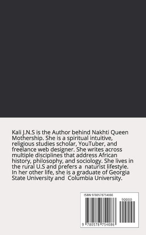 Nakhti Queen Mothership, Kali J.N.S: 9780578754086