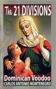 21 Divisions Dominican Voodoo By Carlos Montenegro