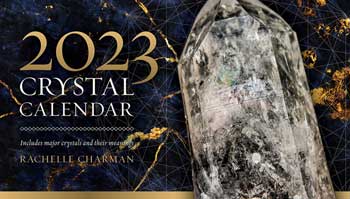 2023 Crystal Calendar By Rachelle Charman