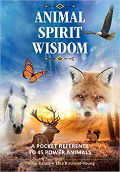 Animal Spirit Wisdom By Kansa & Kirchner-young