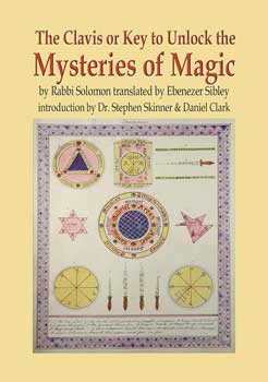 Clavis Or Key To Unlock The Mysteries Of Magic (hc) By Skinner & Clark