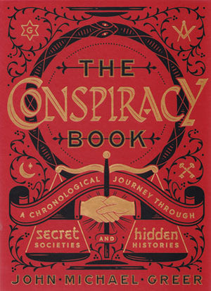 Conspiracy Book (hc) By John Michael Greer