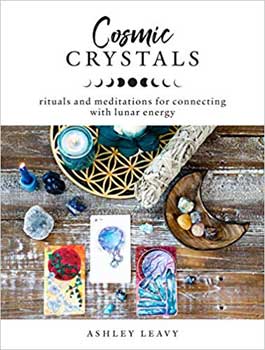 Cosmic Crystals By Ashley Leavy