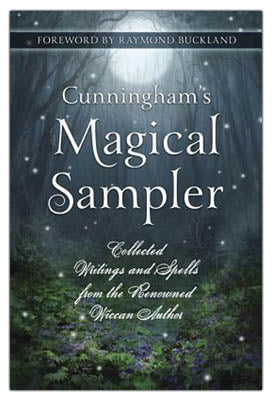 Cunningham's Magical Sampler By Scott Cunningham