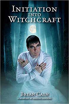 Initiation Into Witchcraft By Brian Cain