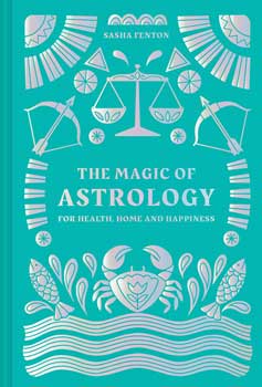 Magic Of Astrology (hc) By Sasha Fenton
