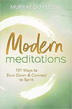 Modern Meditations By Murray Duplessis