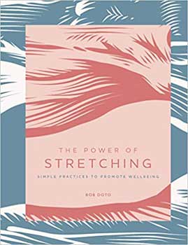 Power Of Stretching (hc) By Bob Doto