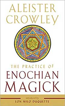 Practice Of Enochian Magick By Aleister Crowley