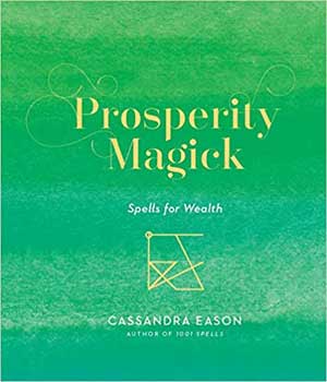 Prosperity Magick Spells For Wealth (hc) By Cassandra Eason