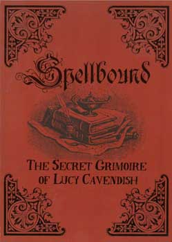 Spellbound Secret Grimoire By Lucy Cavendish