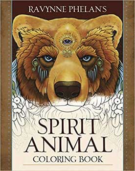 Spirit Animal Coloring Book By Ravynne Phelan's