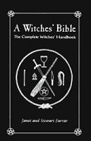 Witches' Bible, The Complete Witches' Handbook By Farrar & Farrar
