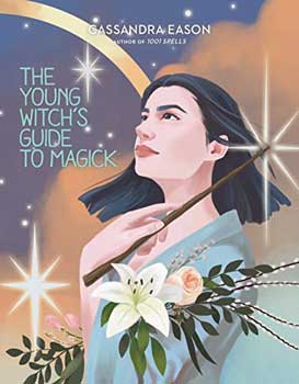 Young Witch's Guide To Magick (hc) Cassandra Eason