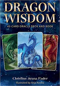 Dragon Wisdom Oracle By Christine Arana Fader