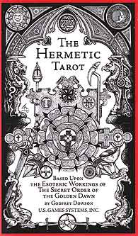 Hermetic Tarot By Dowson & Godfrey