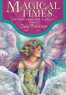 Magical Times Empowerment Cards By Jody Bergsma