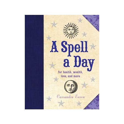A Spell A Day (hc) By Cassandra Eason - Nakhti By Kali J.N.S