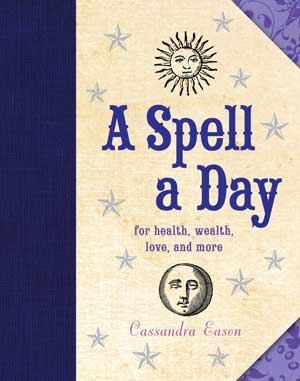 A Spell A Day (hc) By Cassandra Eason - Nakhti By Kali J.N.S