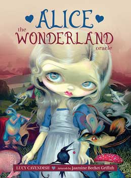 Alice The Wonderland Oracle By Cavendish & Griffith - Nakhti By Kali J.N.S