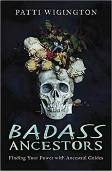 Badass Ancestors By Patti Wigington - Nakhti By Kali J.N.S