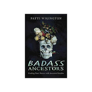 Badass Ancestors By Patti Wigington - Nakhti By Kali J.N.S