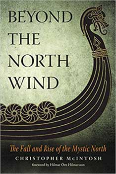 Beyond The North Wind By Christopher Mcintosh - Nakhti By Kali J.N.S