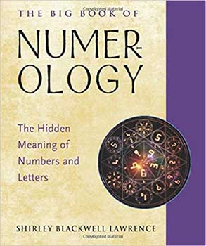 Big Book Of Numerology By Shirley Blackwell Lawrence - Nakhti By Kali J.N.S