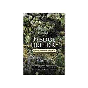 Book Of Hedge Druidry By Joanna Van Der Hoeven