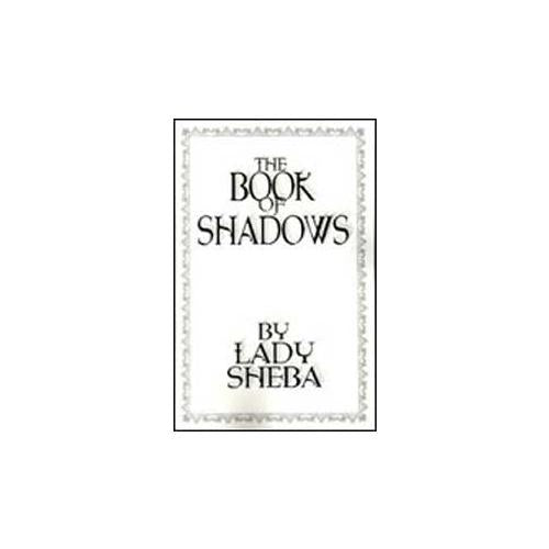 Book Of Shadows By Lady Sheba