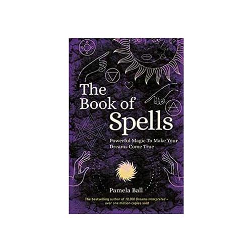 Book Of Spells, Powerful Magic By Pamela Ball