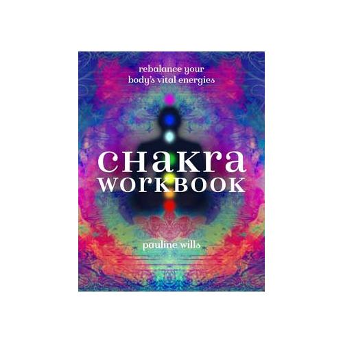 Chakra Workbook By Pauline Wills