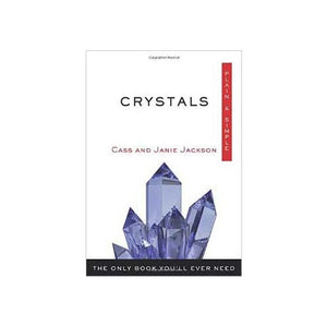 Crystals Plain & Simple By Jackson & Jackson