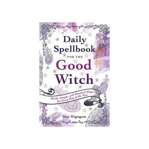 Daily Spellbook For The Good Witch By Patti Wigingtoni