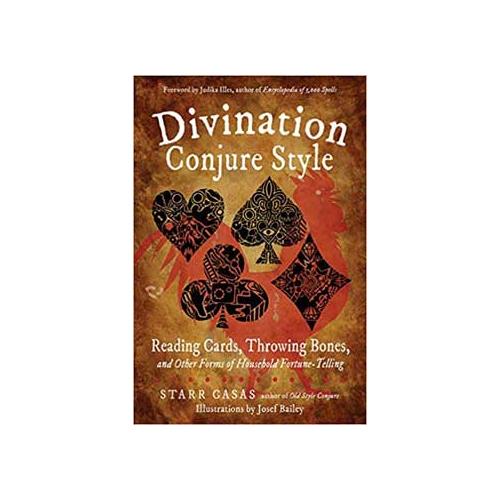Divination Conjure Style By Starr Casas