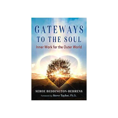 Gateways To The Soul By Serge Beddington-behrens