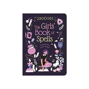 Girls' Book Of Spells By Rachel Elliot