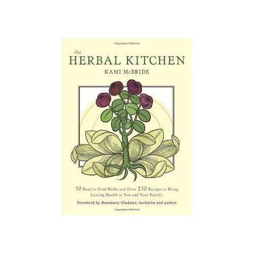 Herbal Kitchen By Mcbride & Gladstar