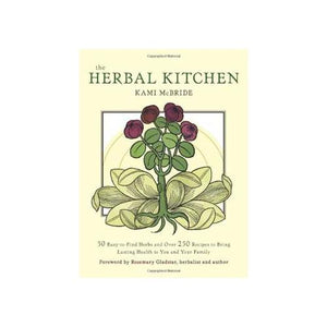 Herbal Kitchen By Mcbride & Gladstar