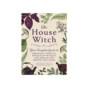 House Witch By Arin Murphy-hiscock