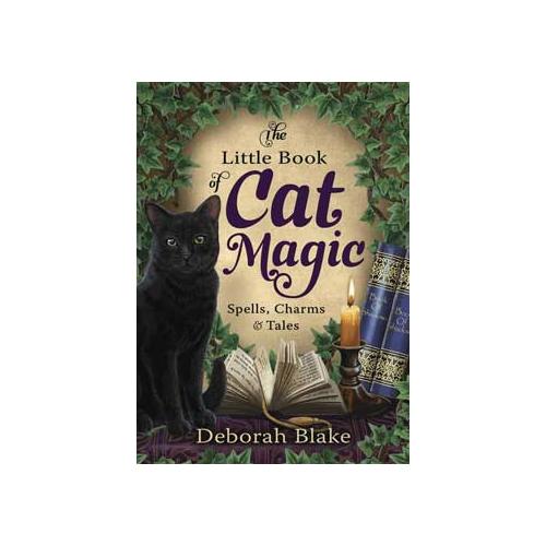 Little Book Of Cat Magic By Deborah Blake