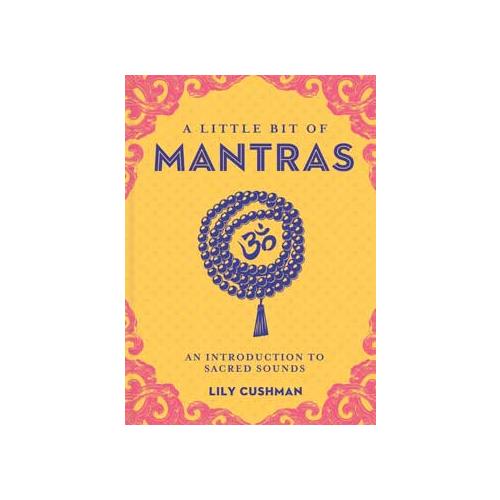 Little Bit Of Mantras (hc) By Lily Cushman