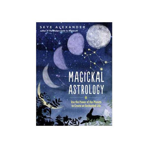 Magickal Astrology (hc) By Skye Alexander