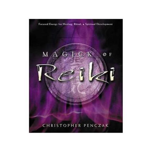 Magick Of Reiki  By Christopher Penczak