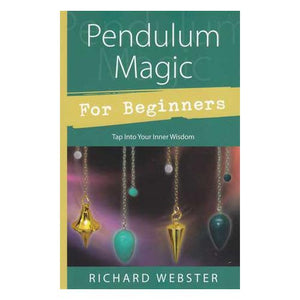 Pendulum Magic For Beginners By Richard Webster
