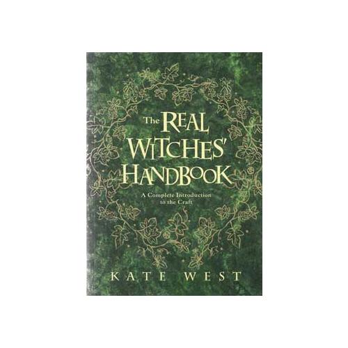 Real Witches' Handbook By Kate West