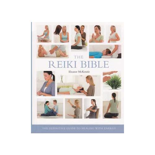 Reiki Bible By Eleanor Mckenzie