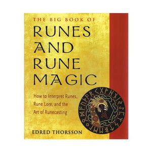 Runes & Rune Magic, Big Book Of By Edred Thorsson