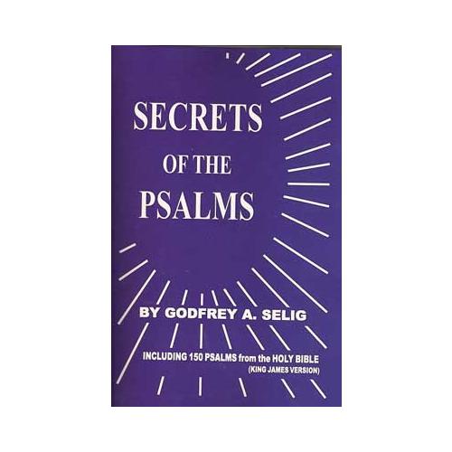 Secrets Of The Psalms By Godfrey Selig